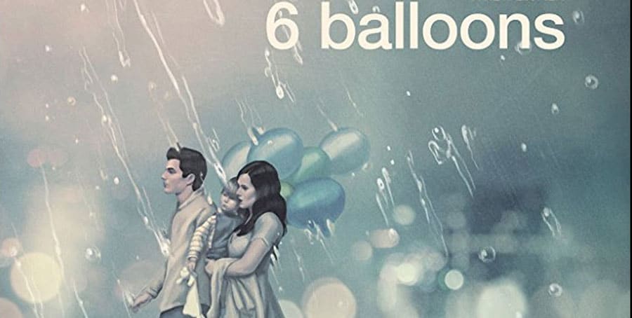 6 balloons movie review